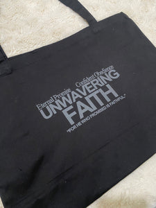 Unwavering Faith Tote