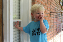 Load image into Gallery viewer, Livin&#39; Loved Tee

